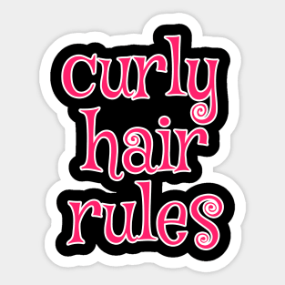 Curly Hair Rules Sticker